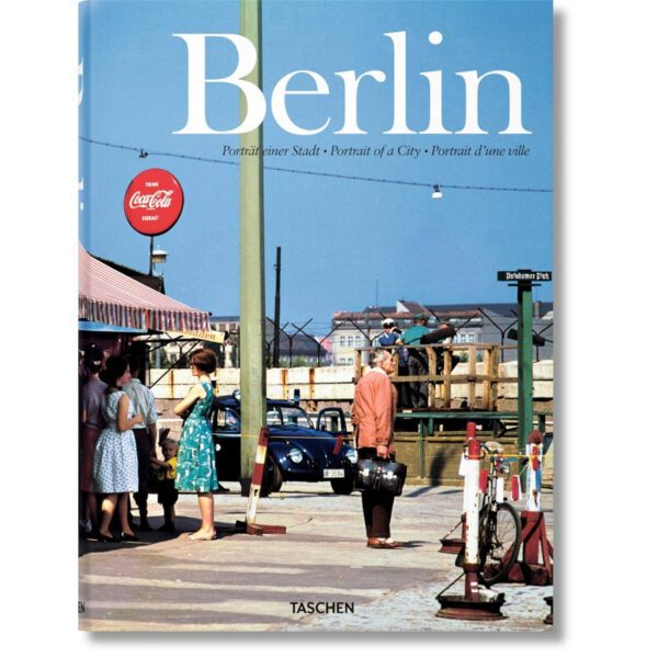 BERLIN PORTRAIT OF A CITY