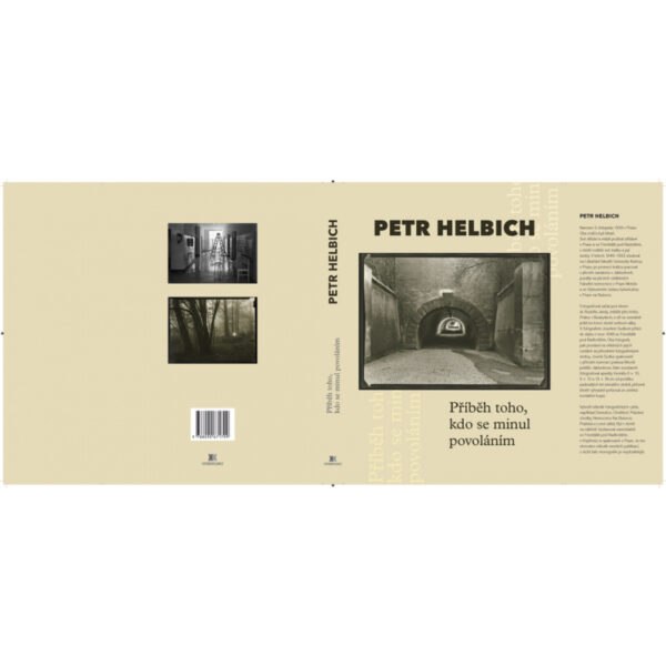 Petr Helbich - PŘÍBĚH TOHO
